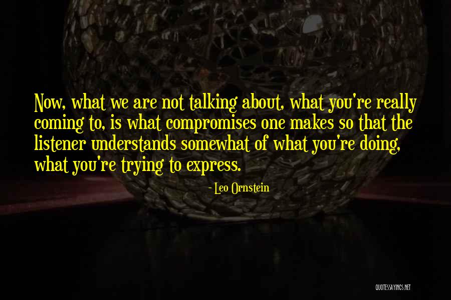 Stadol Quotes By Leo Ornstein Stadol Quotes By Leo Ornstein