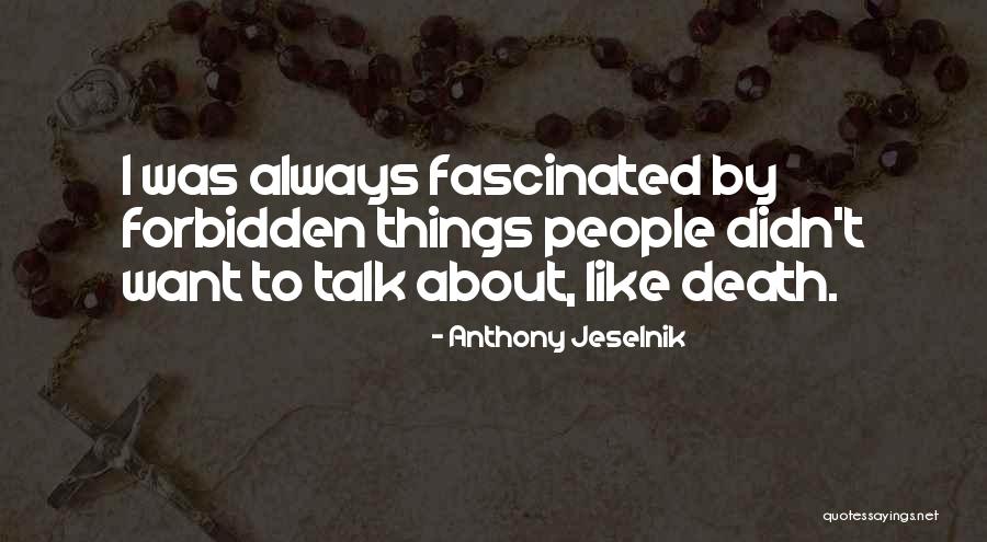 Staehli Runner Quotes By Anthony Jeselnik Staehli Runner Quotes By Anthony Jeselnik