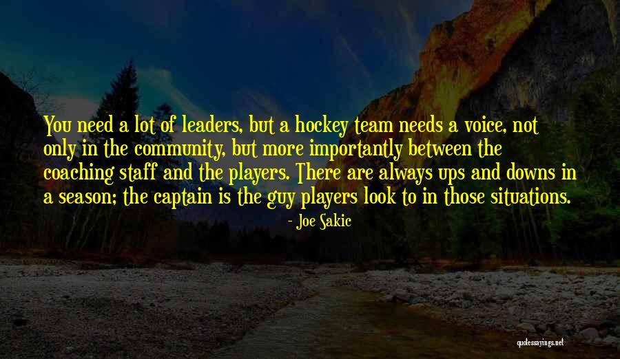 Staff Quotes By Joe Sakic