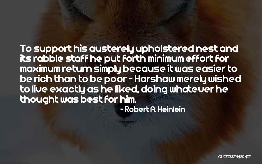 Staff Quotes By Robert A. Heinlein