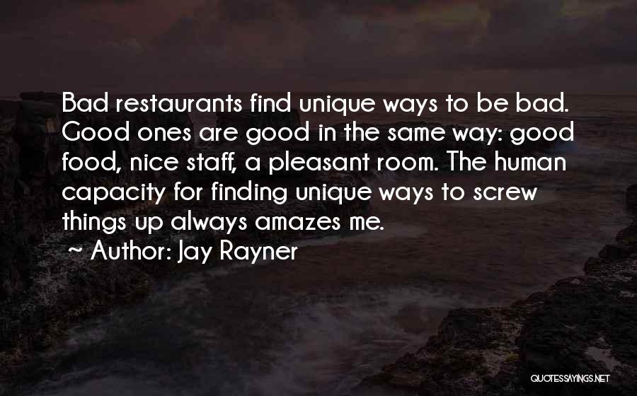 Staff Room Quotes By Jay Rayner