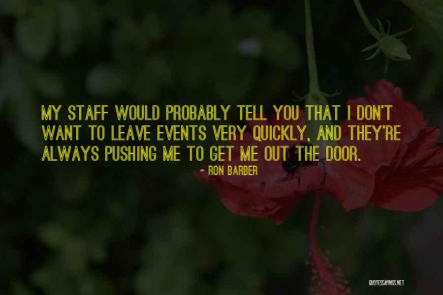 Staff The Quotes By Ron Barber Staff The Quotes By Ron Barber