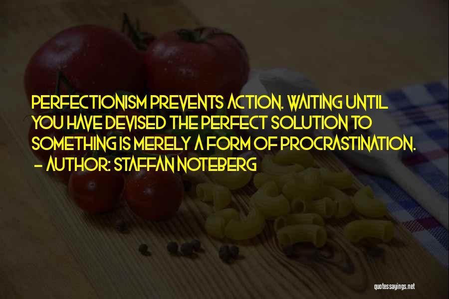 Staffan Noteberg Quotes 1209776 Staffan Noteberg Quotes 1209776
