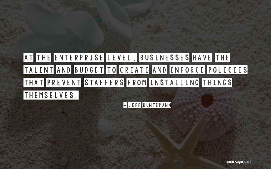 Staffers Inc Quotes By Jeff Duntemann Staffers Inc Quotes By Jeff Duntemann