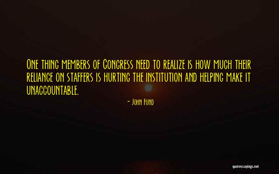 Staffers Inc Quotes By John Fund Staffers Inc Quotes By John Fund