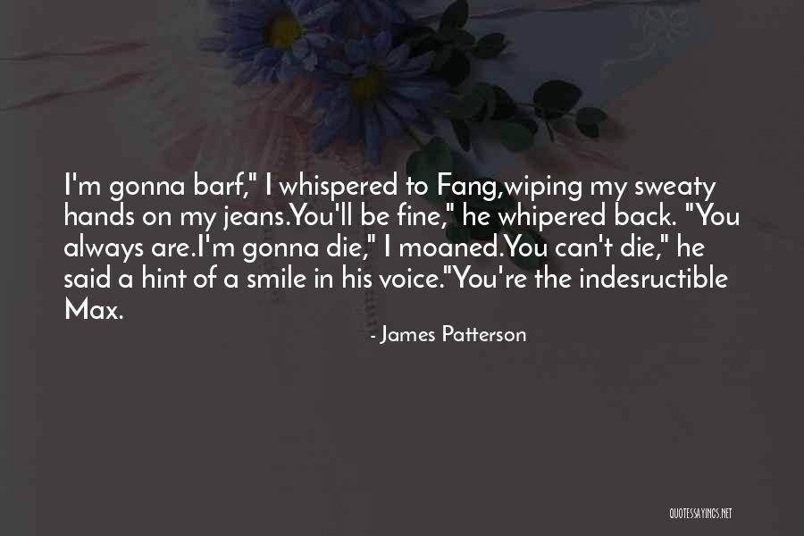 Staffieroknifeworks Quotes By James Patterson Staffieroknifeworks Quotes By James Patterson