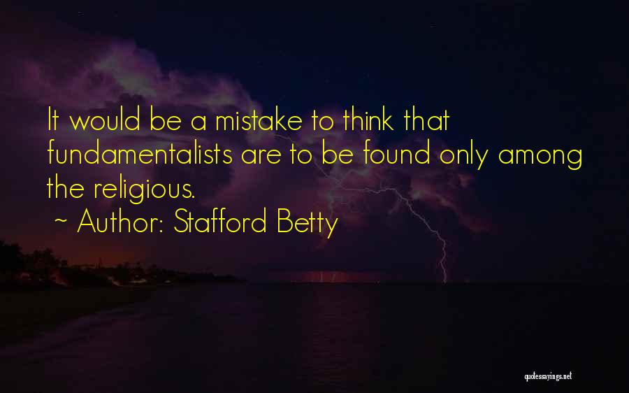 Stafford Betty Quotes 258880