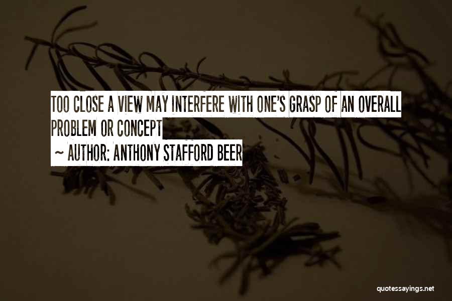 Stafford Quotes By Anthony Stafford Beer