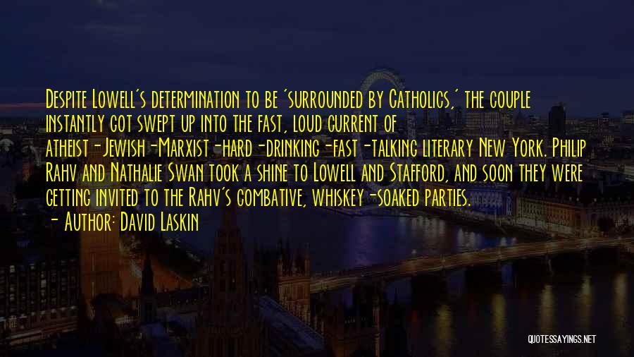 Stafford Quotes By David Laskin