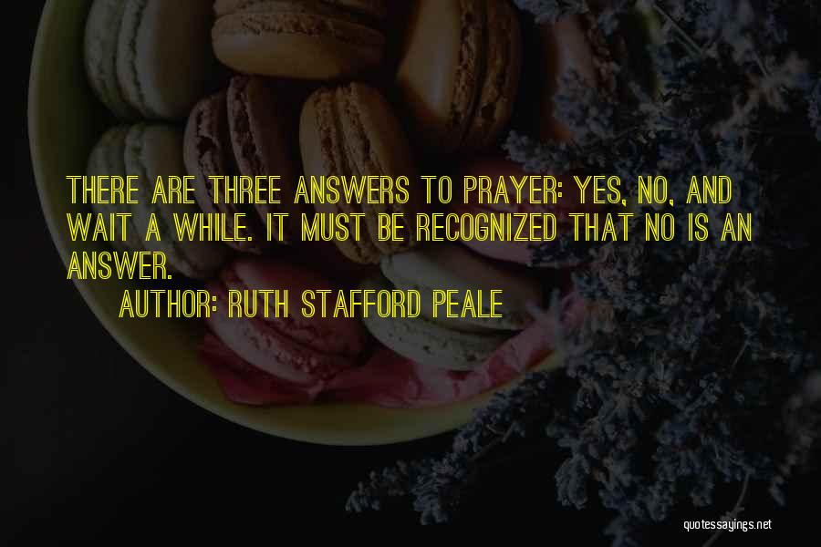 Stafford Quotes By Ruth Stafford Peale