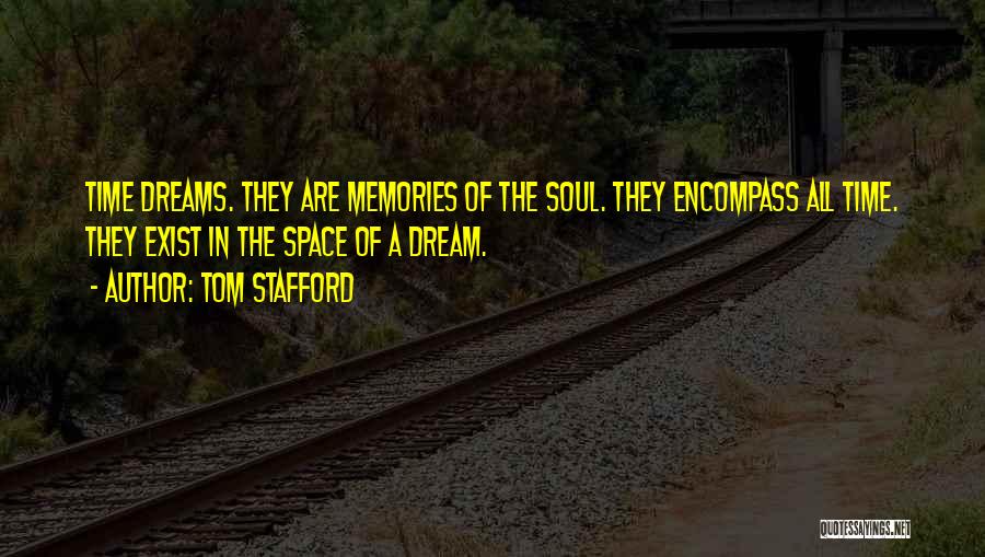 Stafford Quotes By Tom Stafford