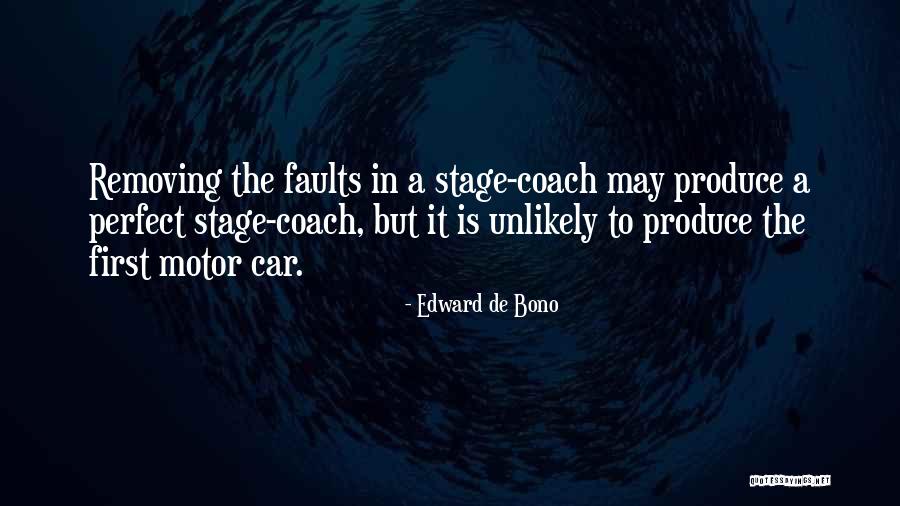 Stage Coach Quotes By Edward De Bono Stage Coach Quotes By Edward De Bono
