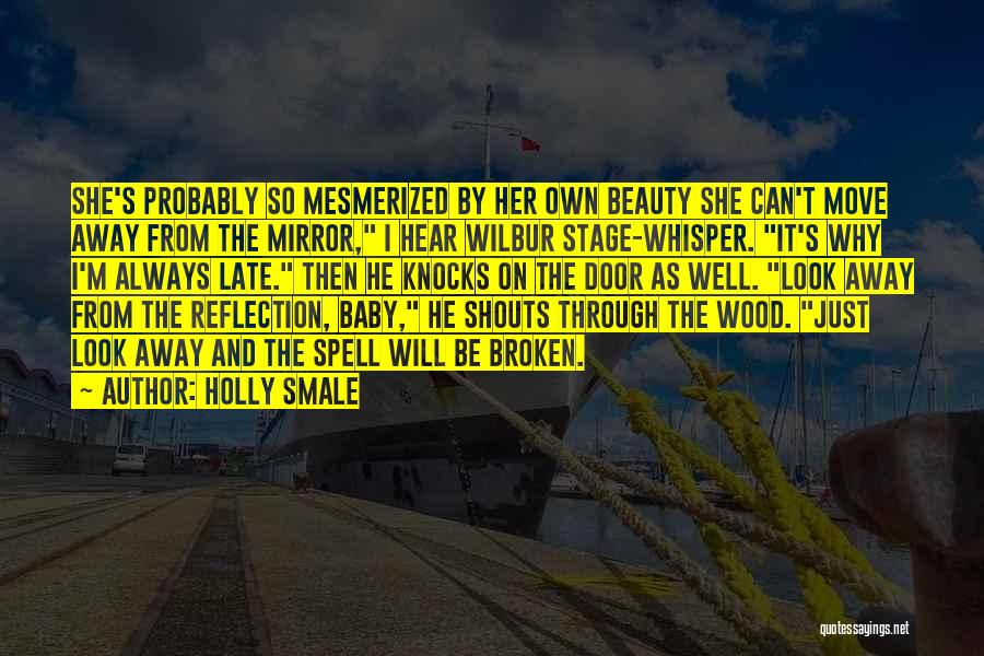 Stage Door Quotes By Holly Smale