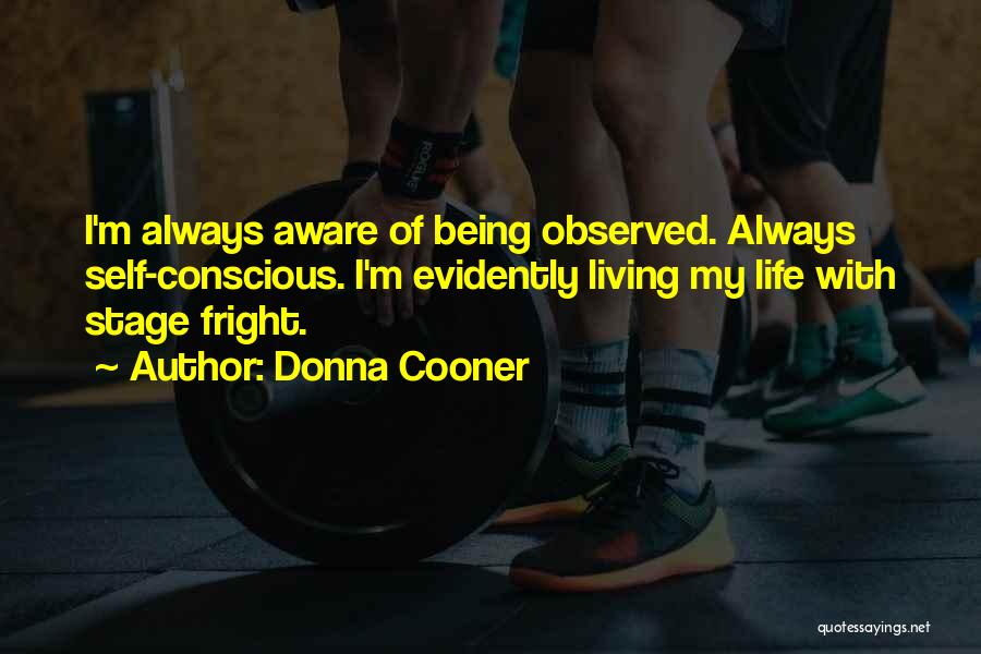 Stage Fright Quotes By Donna Cooner