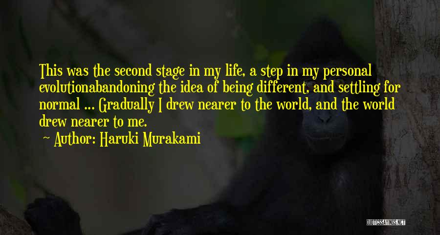 Stage In Life Quotes By Haruki Murakami