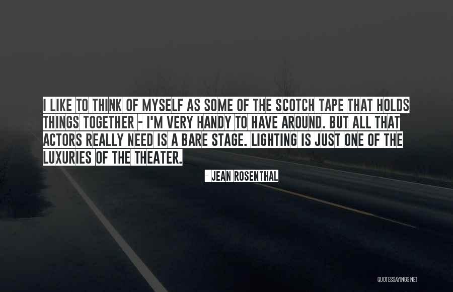 Stage Lighting Quotes By Jean Rosenthal