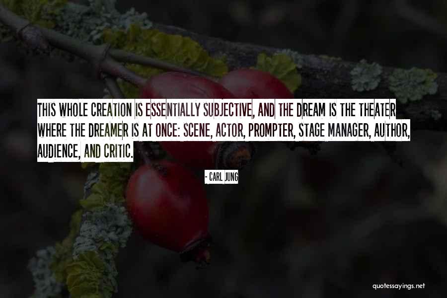 Stage Manager Quotes By Carl Jung