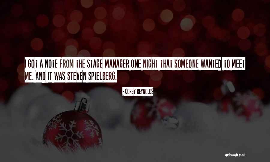 Stage Manager Quotes By Corey Reynolds