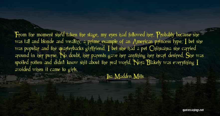 Stage Parents Quotes By Ilsa Madden-Mills Stage Parents Quotes By Ilsa Madden-Mills
