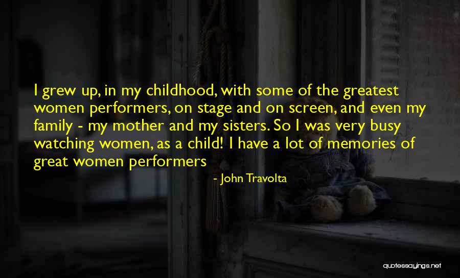 Stage Performers Quotes By John Travolta Stage Performers Quotes By John Travolta