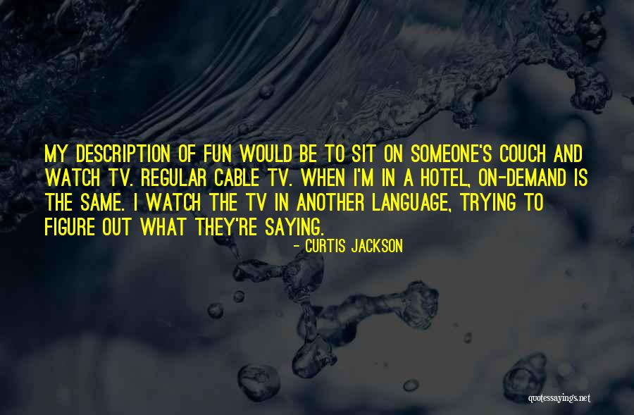 Stagecoach Music Festival Quotes By Curtis Jackson Stagecoach Music Festival Quotes By Curtis Jackson