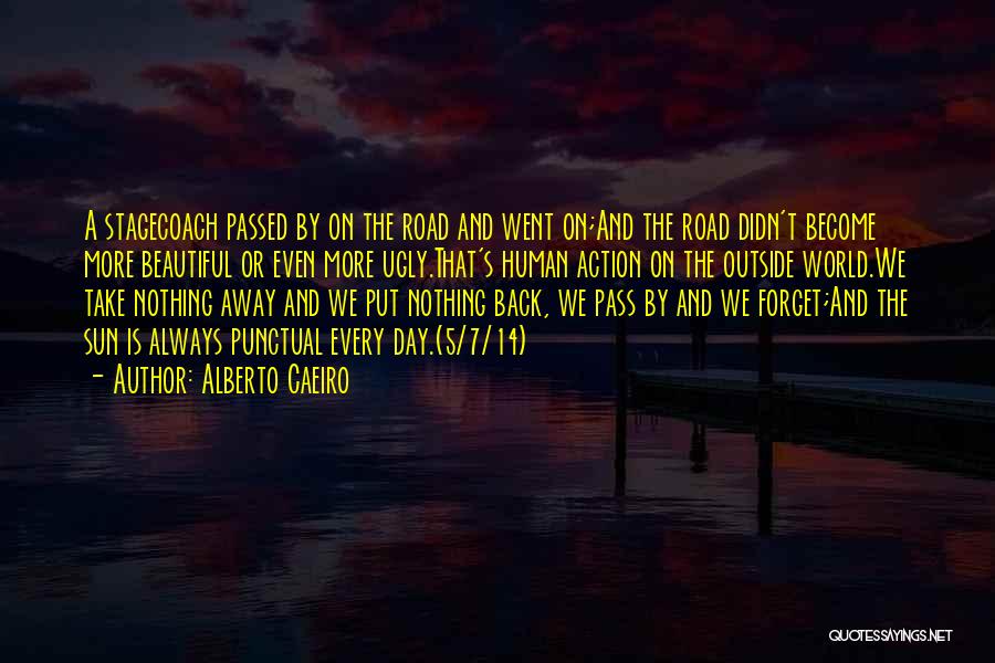 Stagecoach Quotes By Alberto Caeiro