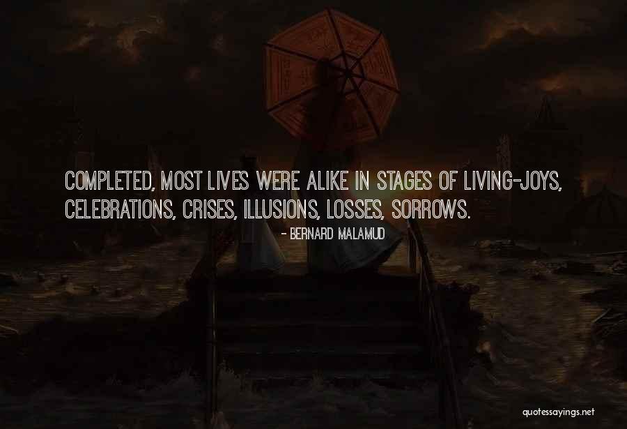 Stages In Life Quotes By Bernard Malamud Stages In Life Quotes By Bernard Malamud