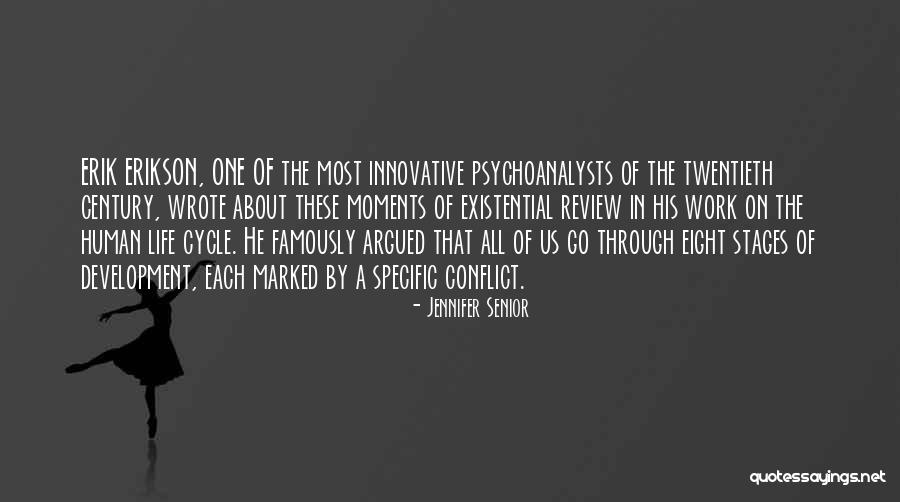 Stages In Life Quotes By Jennifer Senior Stages In Life Quotes By Jennifer Senior