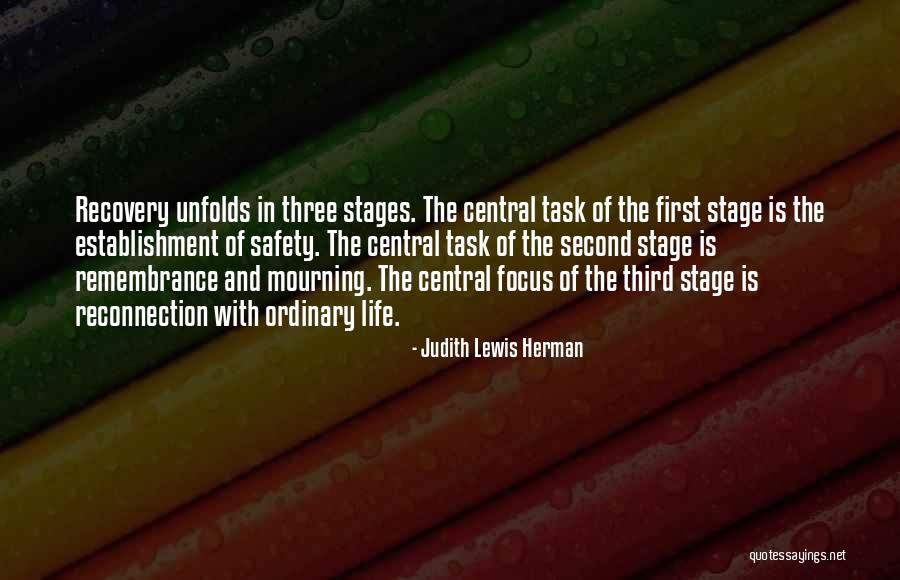 Stages In Life Quotes By Judith Lewis Herman Stages In Life Quotes By Judith Lewis Herman