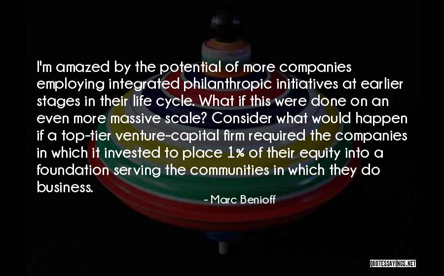 Stages In Life Quotes By Marc Benioff Stages In Life Quotes By Marc Benioff