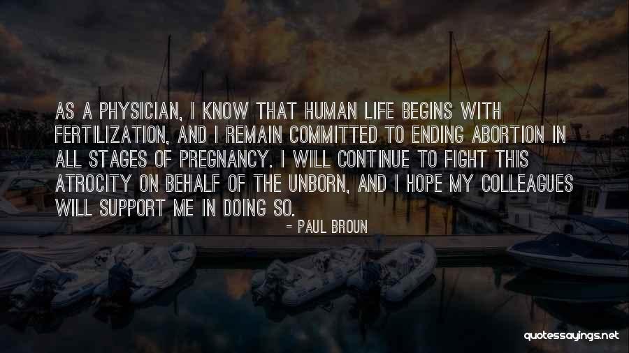 Stages In Life Quotes By Paul Broun Stages In Life Quotes By Paul Broun