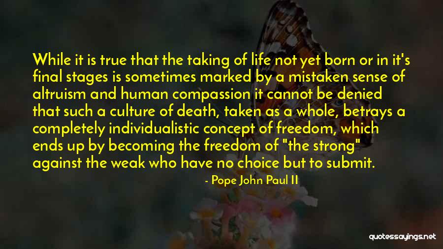 Stages In Life Quotes By Pope John Paul II Stages In Life Quotes By Pope John Paul II
