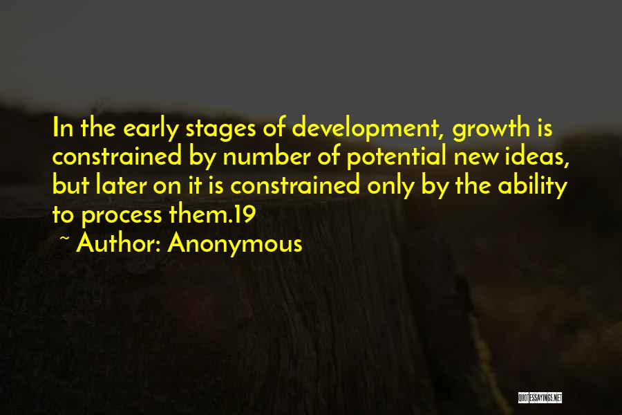 Stages Of Development Quotes By Anonymous