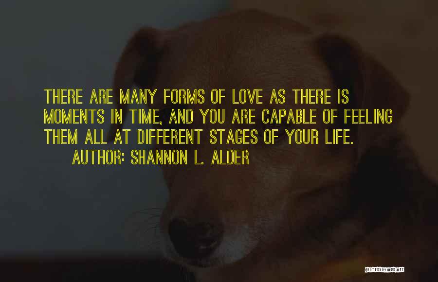 Stages Of Relationships Quotes By Shannon L. Alder