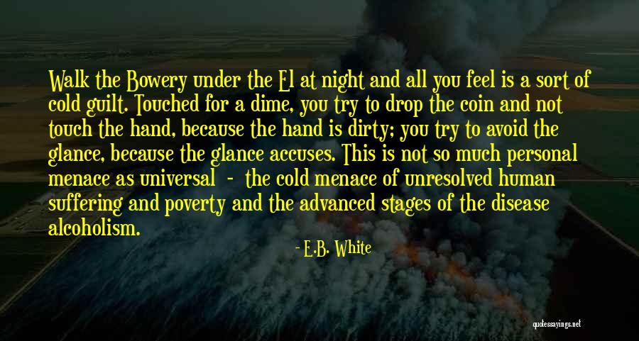 Stages Quotes By E.B. White