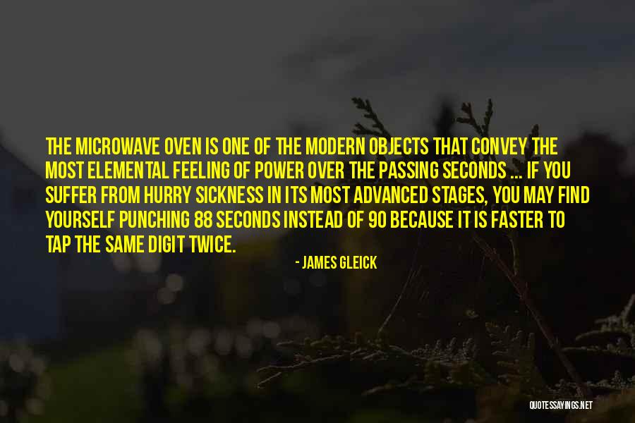 Stages Quotes By James Gleick Stages Quotes By James Gleick