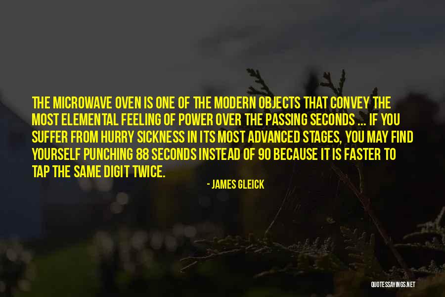 Stages Quotes By James Gleick