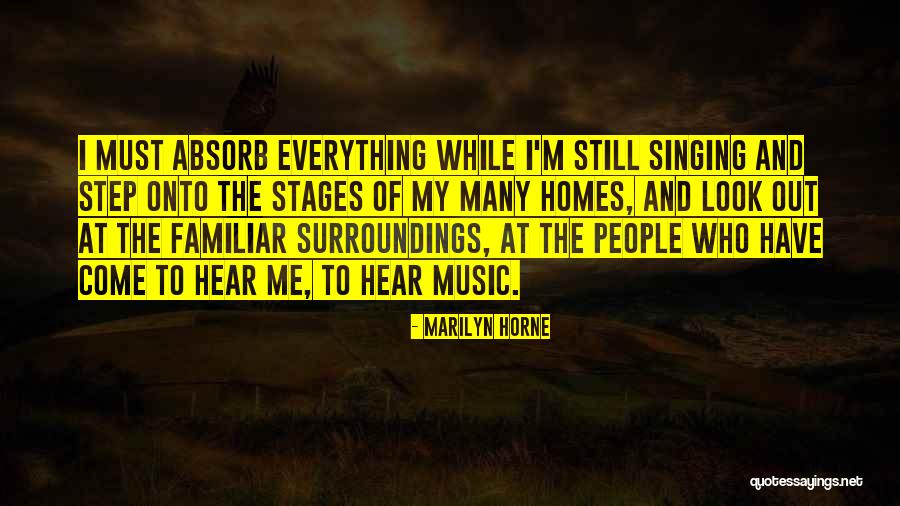 Stages Quotes By Marilyn Horne Stages Quotes By Marilyn Horne