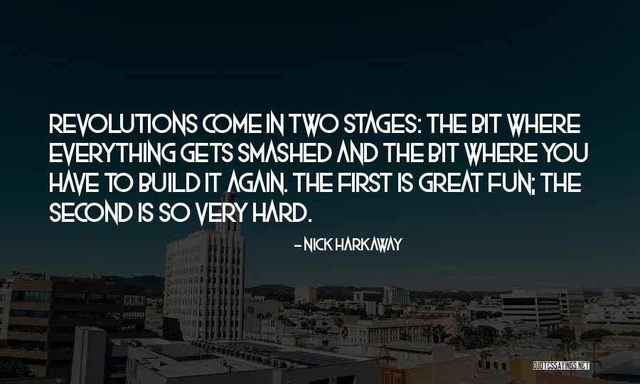 Stages Quotes By Nick Harkaway