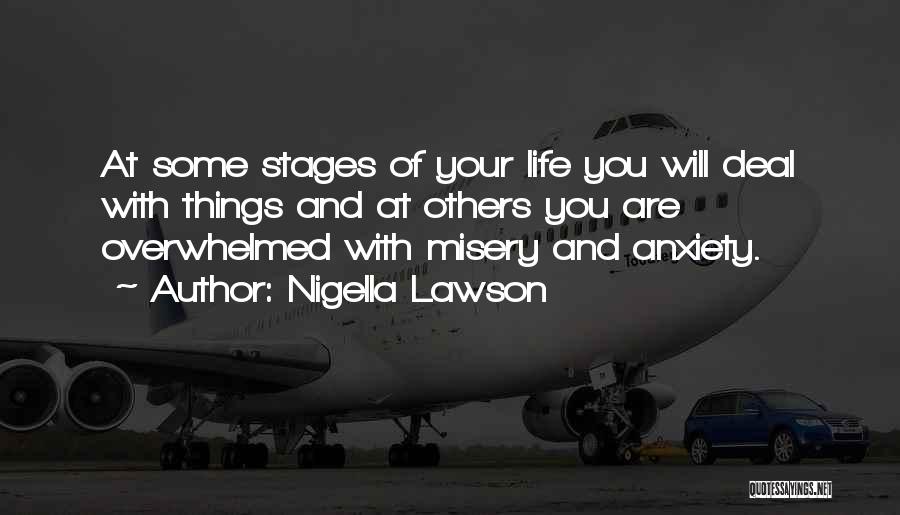 Stages Quotes By Nigella Lawson