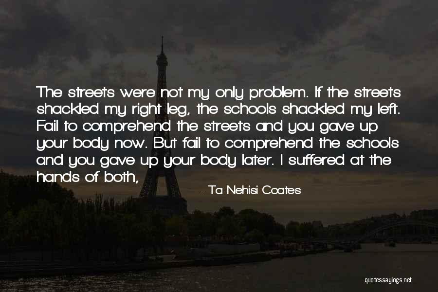Staggering Gait Quotes By Ta-Nehisi Coates Staggering Gait Quotes By Ta-Nehisi Coates