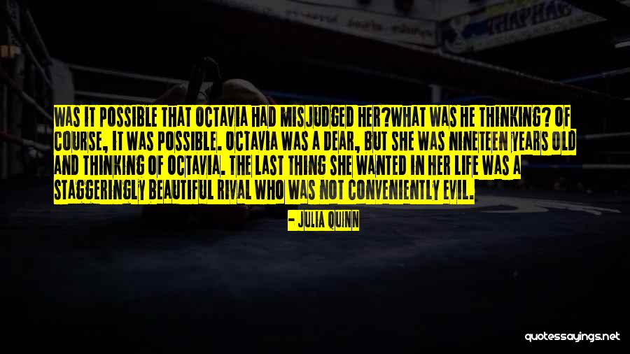Staggeringly Beautiful Quotes By Julia Quinn Staggeringly Beautiful Quotes By Julia Quinn