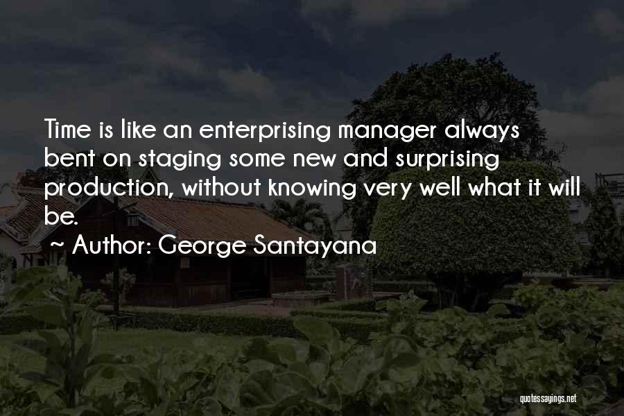 Staging Quotes By George Santayana