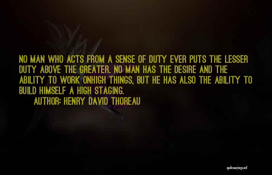 Staging Quotes By Henry David Thoreau