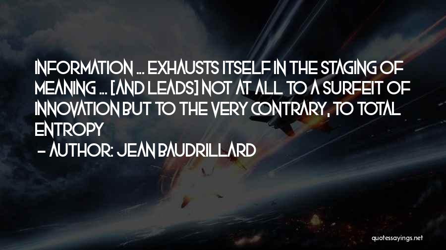 Staging Quotes By Jean Baudrillard