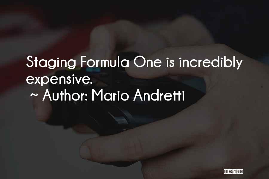 Staging Quotes By Mario Andretti