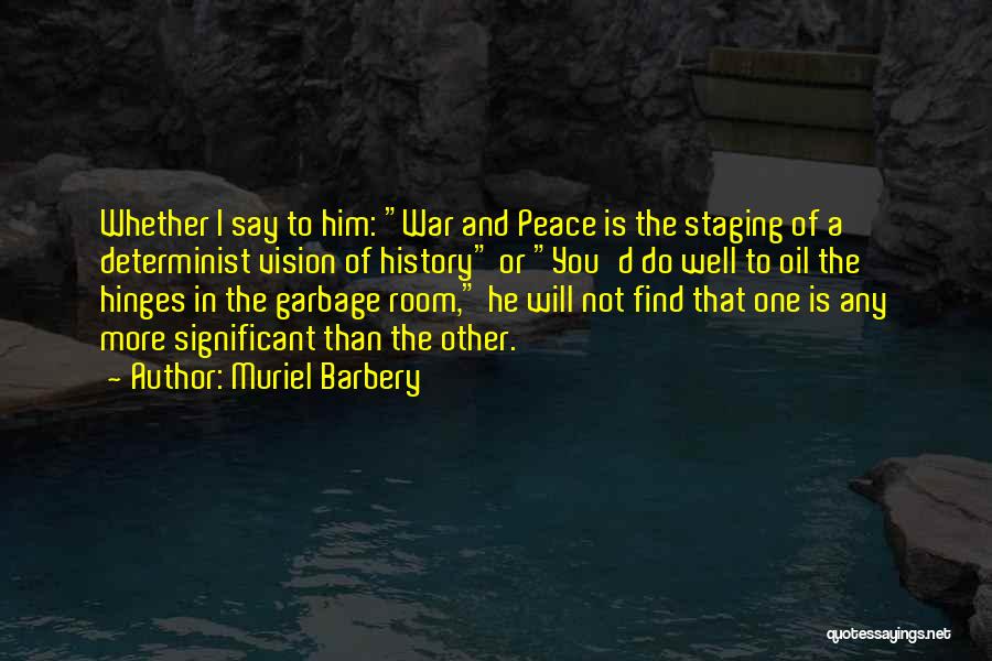 Staging Quotes By Muriel Barbery