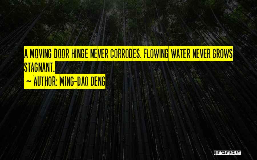 Stagnant Quotes By Ming-Dao Deng