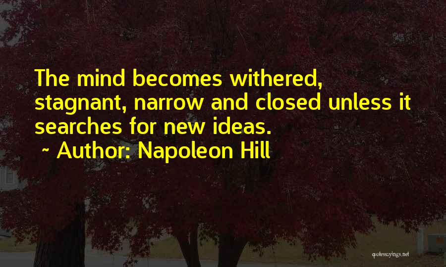 Stagnant Quotes By Napoleon Hill