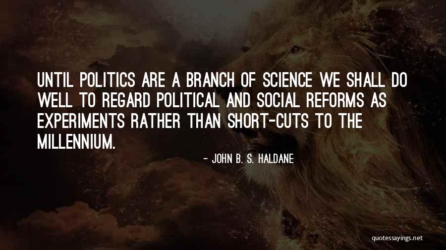 Stagnante En Quotes By John B. S. Haldane Stagnante En Quotes By John B. S. Haldane